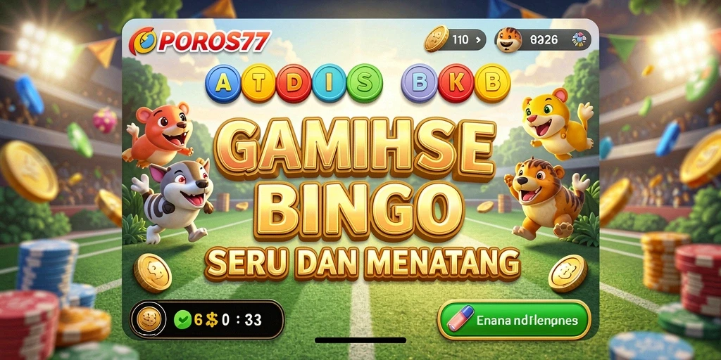 Screenshot gameplay POROS77 menunjukkan suasana seru permainan Bingo.